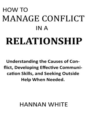 cover image of HOW TO MANAGE CONFLICT IN RELATIONSHIP
